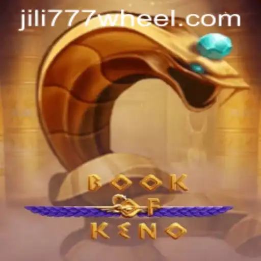 Exploring the Exciting World of BookOfKeno with Jili777