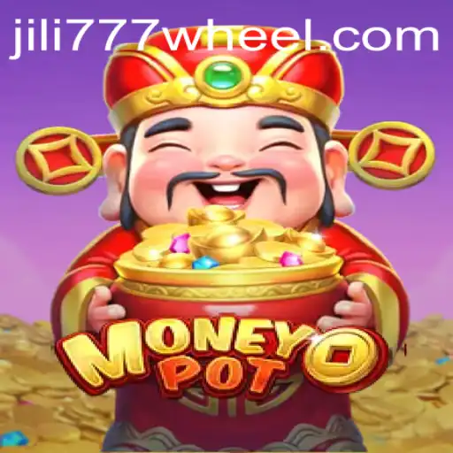 Exploring MoneyPot: The Innovative Game Acclaimed by jili777 Enthusiasts